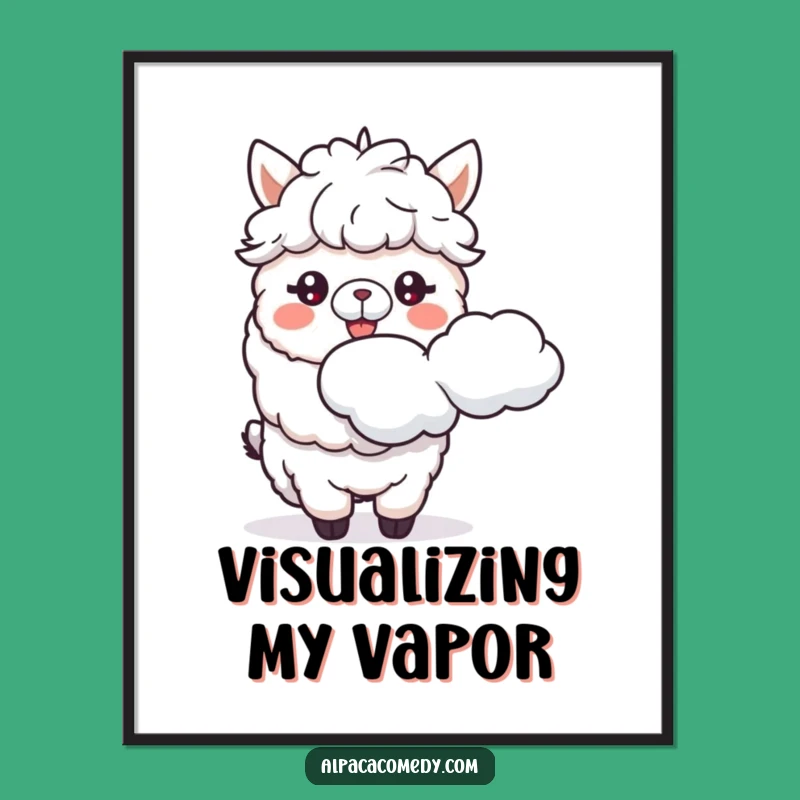 Funny Alpaca Cloud Spitter Poster: Whimsical Alpaca Art, Charming Funny Gift