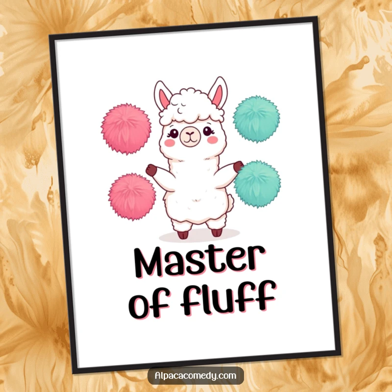 Funny poster illustrating an alpaca character in the act of juggling three fuzzy pom-poms with remarkable skill and charming focus.