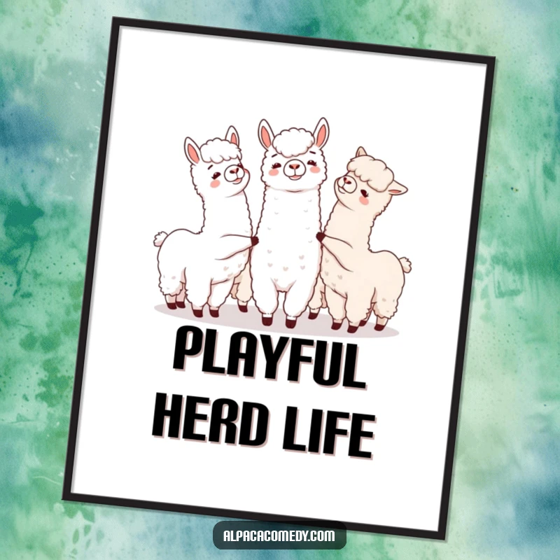 Funny poster art of a group of alpacas playfully nudging each other, symbolizing friendship and sweet interactions.