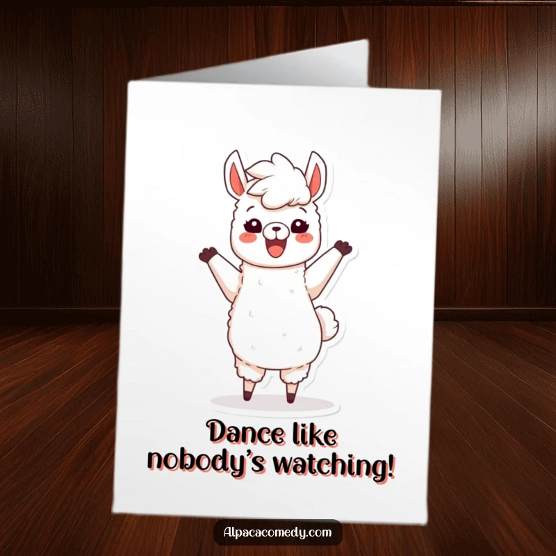 Funny Free Printable Birthday Card: Joyful alpaca with fluffy mane dancing energetically, spreading birthday cheer and laughter.