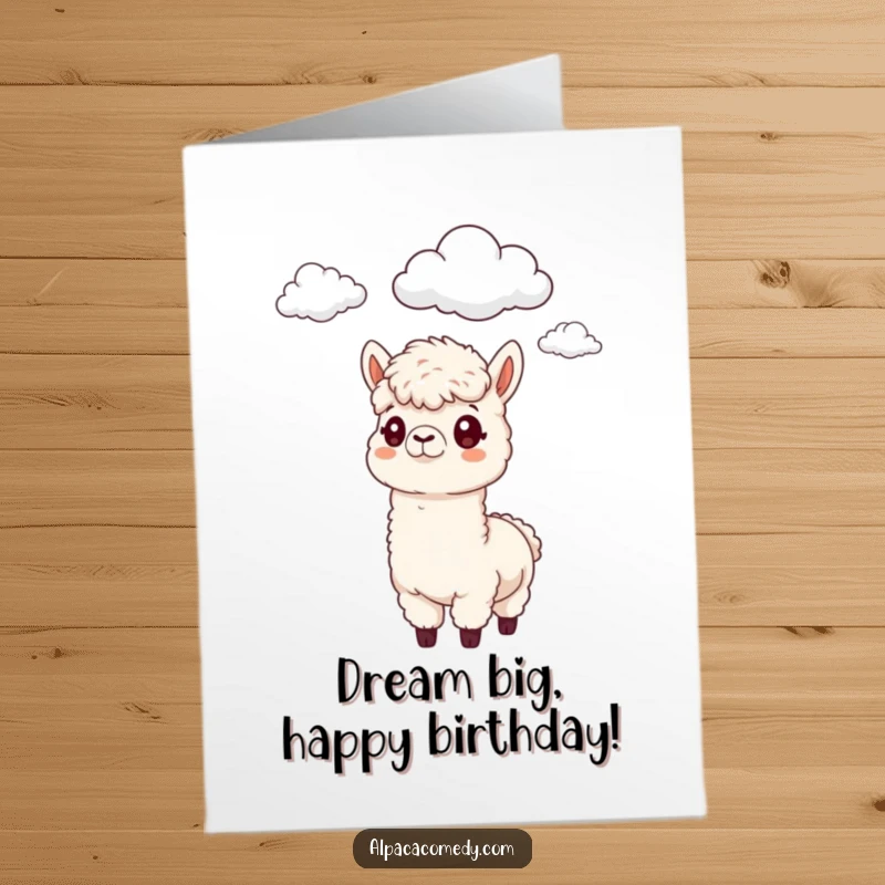 Funny Free Printable Birthday Card: An alpaca curiously looking up at fluffy clouds, perfect for a day of dreaming and celebration.