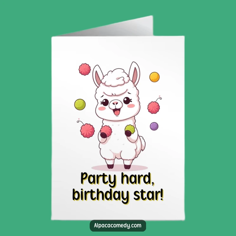 Free Printable Birthday Card: Juggling Alpaca Fun - Funny Downloadable Gift
