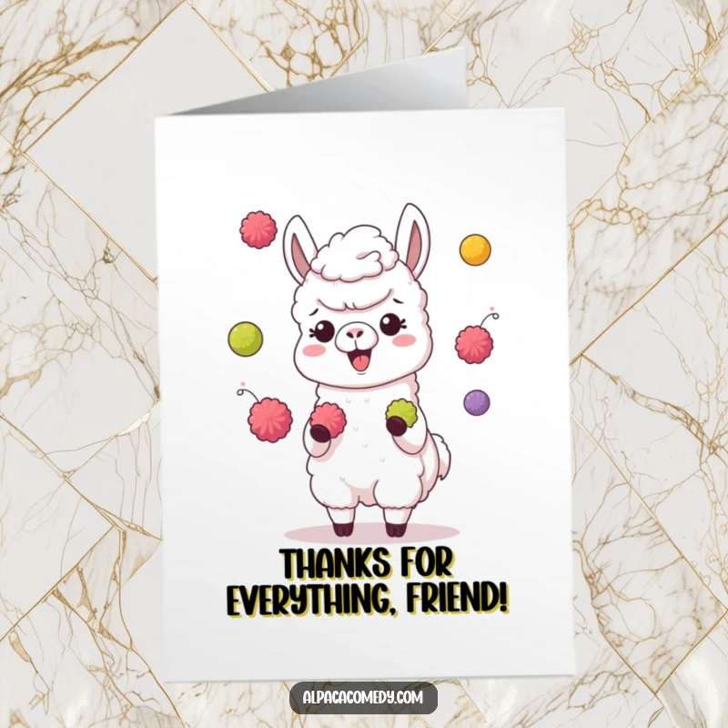 Funny Free Printable Thank You Card: A giggling alpaca expertly juggling pompoms, conveying thanks with a fun-filled performance.