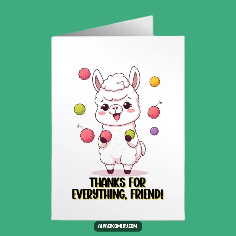 Free Printable Thank You Card: Juggling Alpaca Thanks - Funny Downloadable Gift