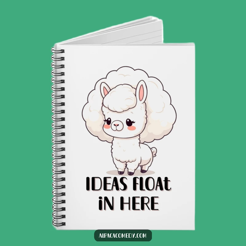 Funny Kawaii Alpaca Cloud Nuzzle Notebook: Jot Down Dreamy Ideas!